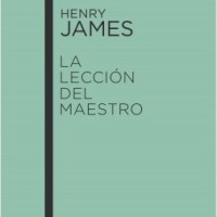 La lección del maestro, Henry James (Austral)
